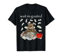 Wait I'm Goated Funny Cat Money Caviar Silly Kitten Meme T-Shirt