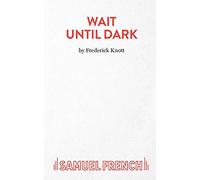 Wait Until Dark