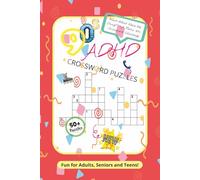 Wait-What Were We Doing? ADHD-90's Crossword Puzzles: Crossword Puzzles with Easy to Read Print about ADHD, The 90's, Productivity and More / 6x9 ... for Vacation, Holidays and Relaxation