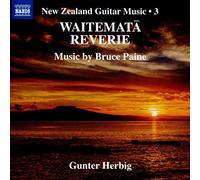 Bruce Paine – Waitemata Reverie – CD – NAXOS