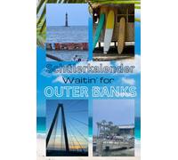 Waitin' for OUTER BANKS. Schülerkalender.: Perfekt für OBX & Twinkie Lovers!