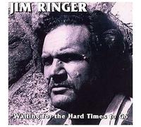 Waitin For The Hard Times To Go