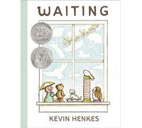 Waiting: A Gentle Story About Patience and Imagination for Children (Ages 4-8)