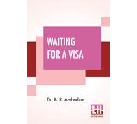 Waiting For A Visa