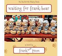 Waiting For Frank-Bear