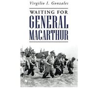 Waiting For General Macarthur