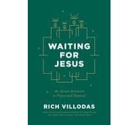Waiting For Jesus