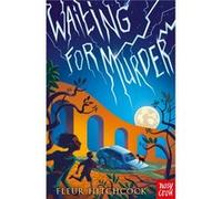 Waiting For Murder by Fleur Hitchcock Fleur Hitchcock (Auteur)