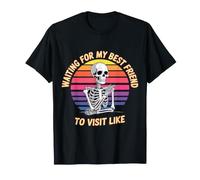 Waiting for My Best Friend to Visit Like Amitié |- T-Shirt