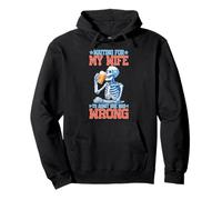 Waiting for My Wife to Admit She Was Wrong Sweat à Capuche