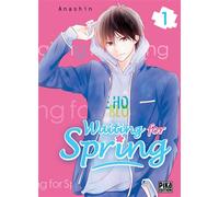 Waiting for Spring – Tome 1 – Pika Edition