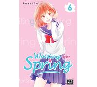 Waiting for Spring – Tome 6 – Pika Edition