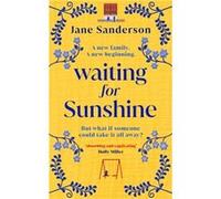 Waiting for Sunshine by Jane Sanderson Jane Sanderson (Auteur)