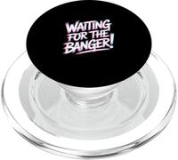 Waiting for The Banger PopSockets PopGrip pour MagSafe