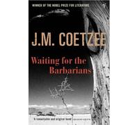 Waiting For The Barbarians by J M Coetzee (2004-09-02)