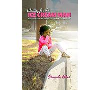 Waiting For The Ice Cream Man
