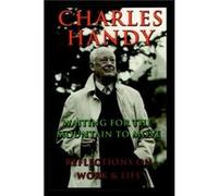 Waiting for the Mountain to Move by Charles Handy Handy, Charles, Handy (Auteur)