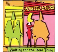 Pointed Sticks – Waiting for the Real Thing – Vinyle 12 pouces analogique – Import