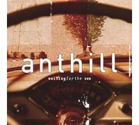 Waiting for the Sun by Anthill