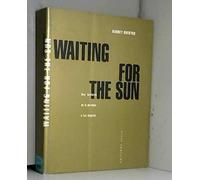 Waiting for the Sun – Une histoire de la musique à Los Angeles – Allia