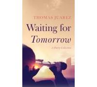Waiting For Tomorrow