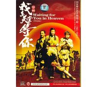 Waiting for You in Heaven