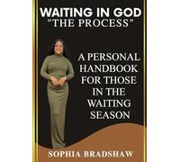 Waiting In God " The Process": "The Process"