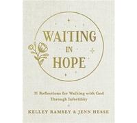 Waiting In Hope by Jenn Hesse Jenn Hesse (Auteur)