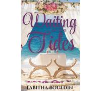 Waiting on the Tides