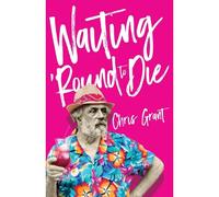 Waiting 'round To Die