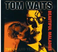 Waits, Tom - Beautiful Maladies/Island Years