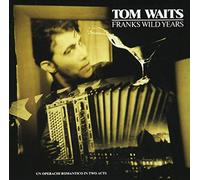 Waits, Tom - Franks Wild Years [Import]