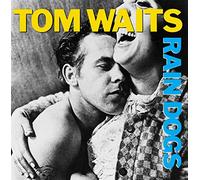 Tom Waits – Rain Dogs – CD neuf – Island