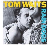 Waits, Tom - Rain Dogs by Waits, Tom (1990) Audio CD