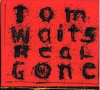 Waits, Tom - Real Gone [Import]