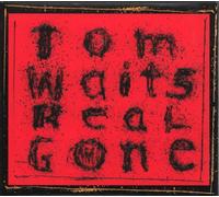 Tom Waits - Real Gone