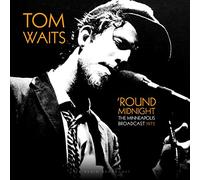 Waits Tom - Round Midnight Minneapolis Broadcast 1975