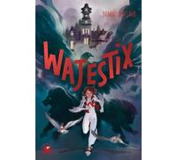 Wajestix - Benoît Grelaud - Poulpe Fictions - broché - Roman adolescent