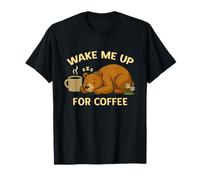 Wake Me for Coffee Sleeping Bear Funny T-Shirt