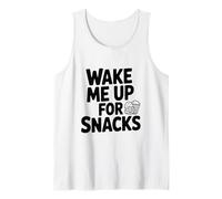 Wake Me Up for Snacks Funny Foodie Lover Débardeur