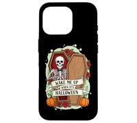Wake Me Up When It's Halloween Squelette Coque pour iPhone 16 Pro