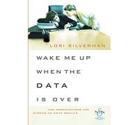 Wake Me Up When the Data Is Over P