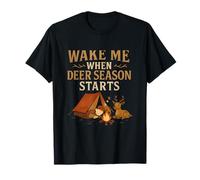 Wake Me When Deer Season Starts Camping Humour T-Shirt