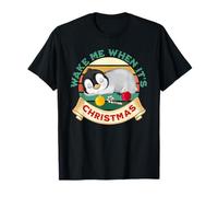Wake Me When It's Christmas Adorable Pingouin endormi Amusant T-Shirt
