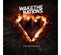 Wake the Nations - Heartrock [Import]