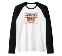 Wake Up America Patriotic Americana Manche Raglan