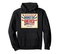 Wake Up America Patriotic Americana Sweat à Capuche