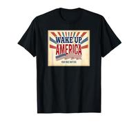 Wake Up America Patriotic Americana T-Shirt