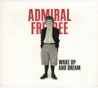 Admiral Freebee - Wake Up and Dream [Import]