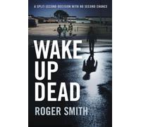 Wake Up Dead